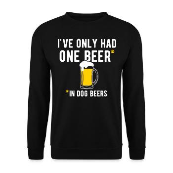 In Dog Beers I've Only Had One Beer Beer Drinker - Unisex Sweatshirt - black - Front - Alina (178cm) & Michal (187cm)