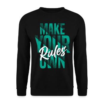 Make your own rules - Unisex Pullover - Schwarz - Vorne - Alina (178cm) & Michal (187cm)