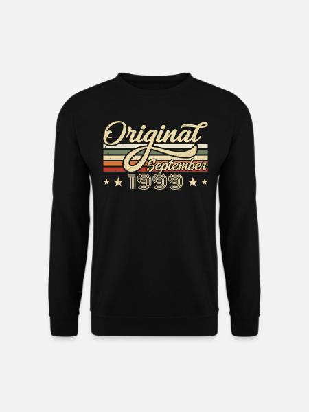 1999 September Geboren Geburtstag Geburtsjahr 1999 - Unisex Pullover - Schwarz