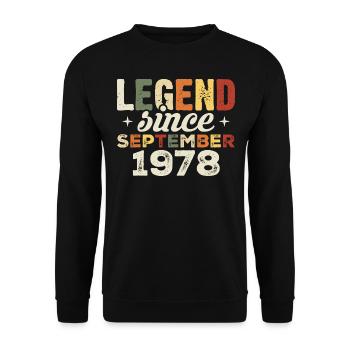Legendary since September 1978 Birthday September - Unisex Sweatshirt - black - Front - Alina (178cm) & Michal (187cm)