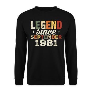 Légendaire depuis septembre 1981 anniversaire septembre - Sweat-shirt Unisexe - noir - Devant - Alina (178cm) & Michal (187cm)
