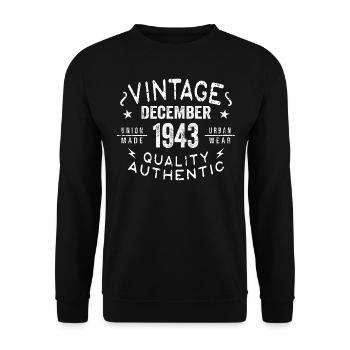 December 1943 - Great since December 1943 - Unisex Sweatshirt - black - Front - Alina (178cm) & Michal (187cm)