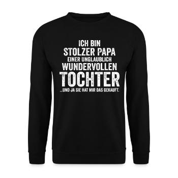 Dad Father Father's Day Daughter - Unisex Sweatshirt - black - Front - Alina (178cm) & Michal (187cm)