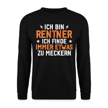 Pensioners always something to complain about funny - Unisex Sweatshirt - black - Front - Alina (178cm) & Michal (187cm)