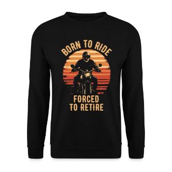 Motorrad Vintage Rentner Ruhestand Geburtstag - Unisex Pullover - Schwarz - Vorne - Alina (178cm) & Michal (187cm)
