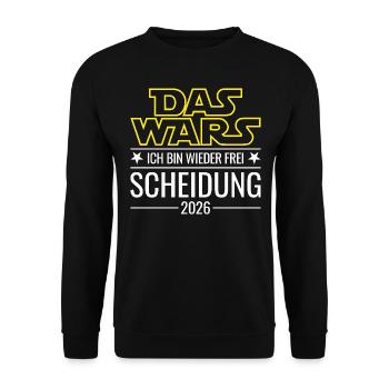 Scheidung 2026 - Das wars - Ich bin wieder frei - Unisex Pullover - Schwarz - Vorne - Alina (178cm) & Michal (187cm)