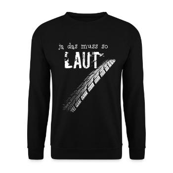 Ja das muss so laut - Motorrad / weiß - Unisex Pullover - Schwarz - Vorne - Alina (178cm) & Michal (187cm)