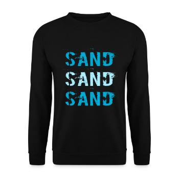 Sand Sand Sand / Sommer / Sprüche / Trend - Unisex Pullover - Schwarz - Vorne - Alina (178cm) & Michal (187cm)