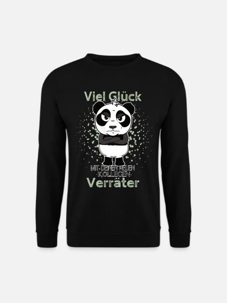 Viel Glück mit den neuen Kollegen Veräter Panda - Unisex Pullover - Schwarz