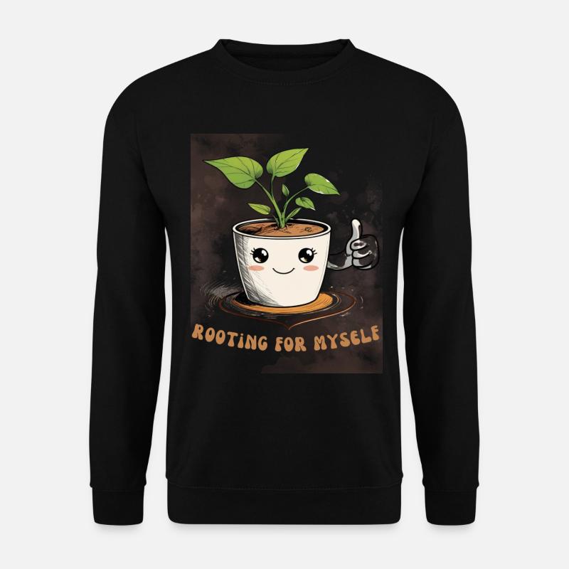 Selbstliebe mit Humor & Pflanzenpower - Unisex Pullover - Schwarz