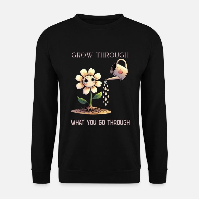 Selbstliebe wächst mit jeder Träne - Unisex Pullover - Schwarz