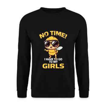 Bee - No time i have to go to my girls - Unisex Pullover - Schwarz - Vorne - Alina (178cm) & Michal (187cm)
