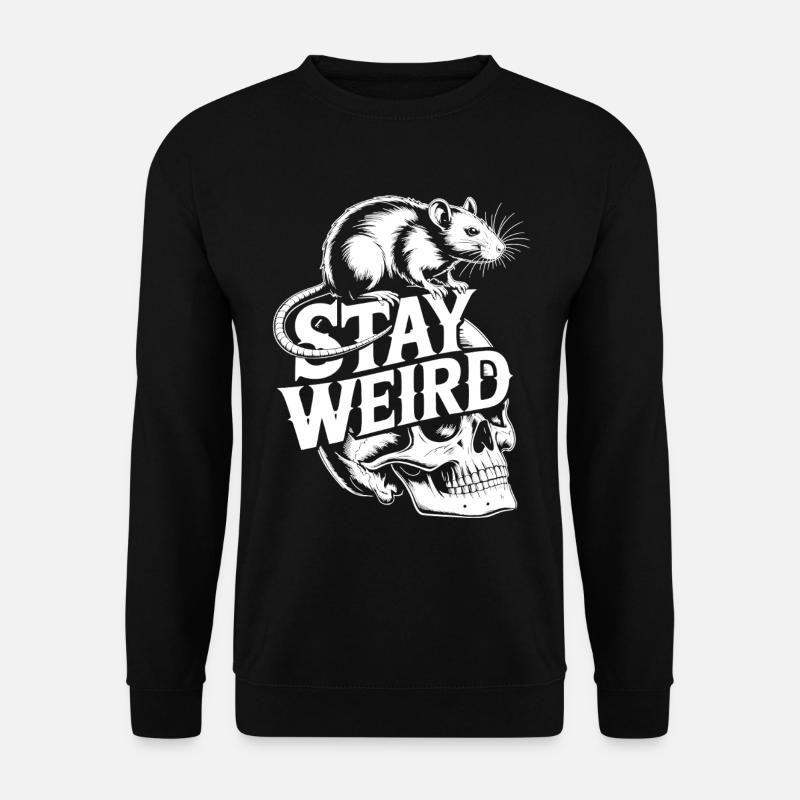 Stay Weird Rat Over Skull - Unisex Sweatshirt - black