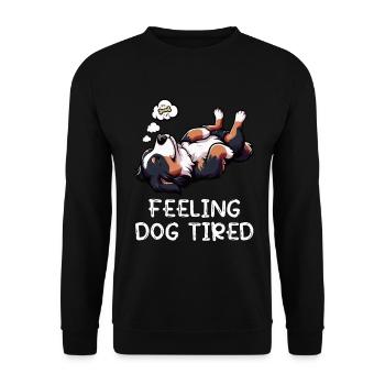 Feeling Dog Tired Bernese Mountain Dog Mountain Dogs - Unisex Sweatshirt - black - Front - Alina (178cm) & Michal (187cm)