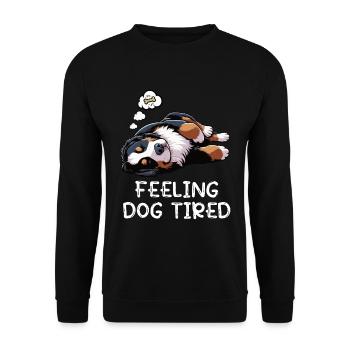 Feeling Dog Tired Bernese Mountain Dog Mountain Dogs - Unisex Sweatshirt - black - Front - Alina (178cm) & Michal (187cm)