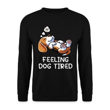Feeling Dog Tired Beagle Beagle Owner Beagle Dog - Unisex Sweatshirt - black - Front - Alina (178cm) & Michal (187cm)