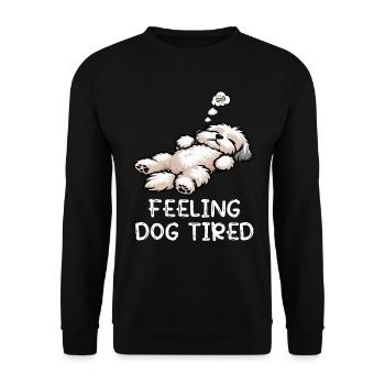 Feeling Dog Tired Havanese Havanese Lovers - Unisex Sweatshirt - black - Front - Alina (178cm) & Michal (187cm)