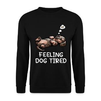 Feeling Dog Tired Rauhaardackel Dackel Teckel - Unisex Pullover - Schwarz - Vorne - Alina (178cm) & Michal (187cm)