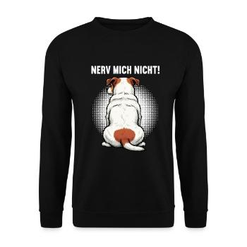 Nerv Mich Nicht Jack Russel terrier Jacky Jackys - Unisex Pullover - Schwarz - Vorne - Alina (178cm) & Michal (187cm)