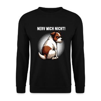 Nerv Mich Nicht Jack Russel terrier Jacky Jackys - Unisex Pullover - Schwarz - Vorne - Alina (178cm) & Michal (187cm)