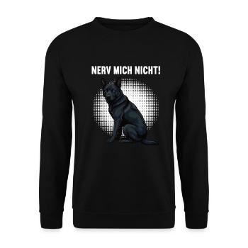 Nerv Mich Nicht Schwarzer Schäferhund Schäferhunde - Unisex Pullover - Schwarz - Vorne - Alina (178cm) & Michal (187cm)