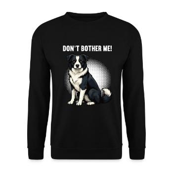 Ne m’embête pas Border Collie Amant - Sweat-shirt Unisexe - noir - Devant - Alina (178cm) & Michal (187cm)