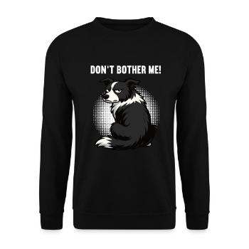 Ne m’embête pas Border Collie Amant - Sweat-shirt Unisexe - noir - Devant - Alina (178cm) & Michal (187cm)