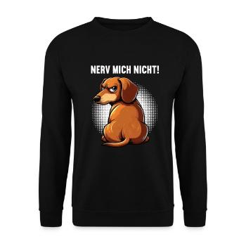 Nerv Mich Nicht Dackel Dackelbesitzer Dackelhalter - Unisex Pullover - Schwarz - Vorne - Alina (178cm) & Michal (187cm)