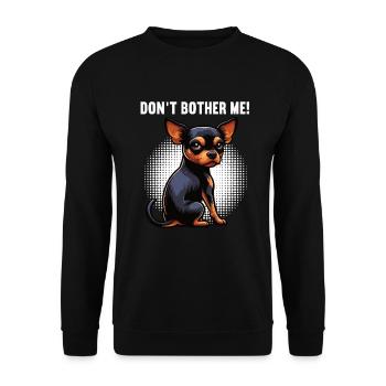 Don't Bother Me Zwergpinscher Pinscher Minpin - Unisex Pullover - Schwarz - Vorne - Alina (178cm) & Michal (187cm)