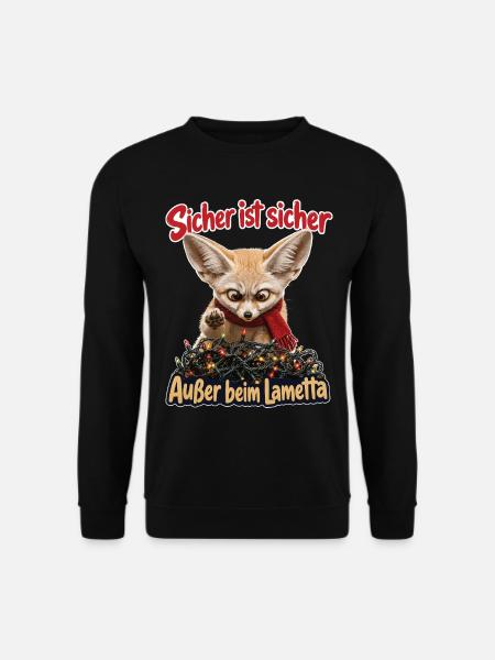 Sicher ist sicher, Außer beim Lametta - Unisex Pullover - Schwarz