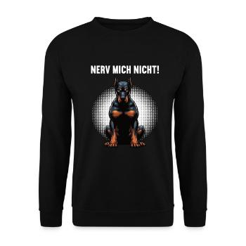 Nerv Mich Nicht Dobermann Dobermannbesitzer  - Unisex Pullover - Schwarz - Vorne - Alina (178cm) & Michal (187cm)
