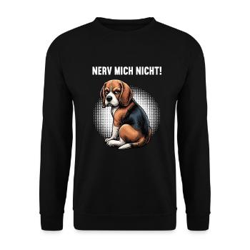 Nerv Mich Nicht Beagle Beaglebesitzer Beaglehalter - Unisex Pullover - Schwarz - Vorne - Alina (178cm) & Michal (187cm)