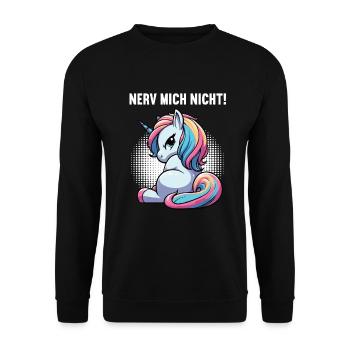 Nerv Mich Nicht Einhorn Einhörner Einhornfan  - Unisex Pullover - Schwarz - Vorne - Alina (178cm) & Michal (187cm)
