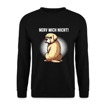 Nerv Mich Nicht Labrador Labradorbesitzer Labbi - Unisex Pullover - Schwarz - Vorne - Alina (178cm) & Michal (187cm)