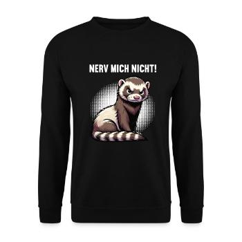 Nerv Mich Nicht Frettchen Frettchenbesitzer - Unisex Pullover - Schwarz - Vorne - Alina (178cm) & Michal (187cm)