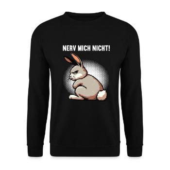 Nerv Mich Nicht Kaninchen Hase Hasen langohr  - Unisex Pullover - Schwarz - Vorne - Alina (178cm) & Michal (187cm)