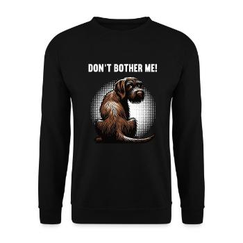 Don't Bother Me German Wirehaired Wirehaired Dog - Unisex Sweatshirt - black - Front - Alina (178cm) & Michal (187cm)