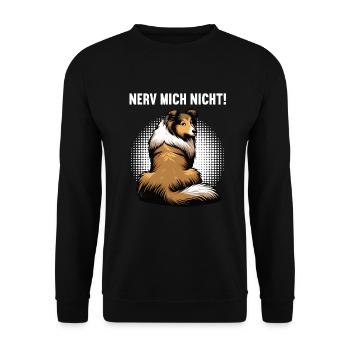 Nerv Mich Nicht Collie Colliebesitzer Colliehalter - Unisex Pullover - Schwarz - Vorne - Alina (178cm) & Michal (187cm)