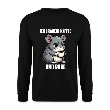 Ich Brauche Kaffee und Ruhe Chinchilla Chinchillas - Unisex Pullover - Schwarz - Vorne - Alina (178cm) & Michal (187cm)