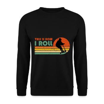 Scooter Roller Spruch Geschenk Rollen Kinder - Unisex Pullover - Schwarz - Vorne - Alina (178cm) & Michal (187cm)