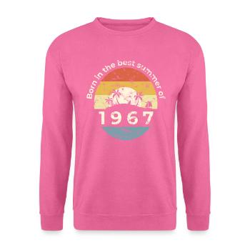 Geburtstag Geboren im besten Sommer 1967 Geschenk - Unisex Pullover - Pink - Vorne