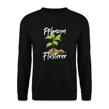 Pflanzen Flüsterer Pflanze Gewächs Garten Geschenk - Unisex Pullover - Schwarz - Vorne - Alina (178cm) & Michal (187cm)