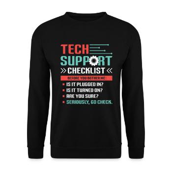 Funny Tech Support Checklist Helpdesk - Unisex Sweatshirt - black - Front - Alina (178cm) & Michal (187cm)