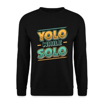 Solo proud single, Happy single - Unisex Sweatshirt - black - Front - Alina (178cm) & Michal (187cm)