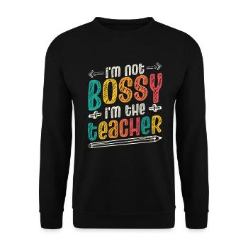 Ich bin nicht herrisch, Ich bin Lehrer - Unisex Pullover - Schwarz - Vorne - Alina (178cm) & Michal (187cm)