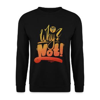 Why Not Exclamation Mark - Unisex Sweatshirt - black - Front - Alina (178cm) & Michal (187cm)