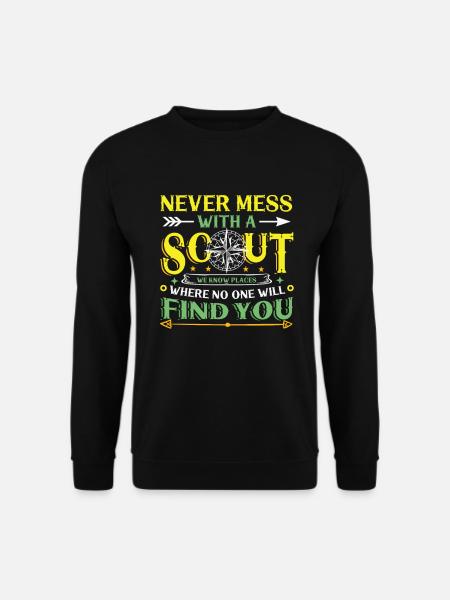 Never mess with a scout - Unisex Sweatshirt - black