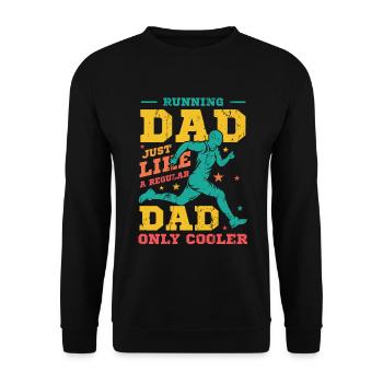 Courir papa, tout comme un papa ordinaire, seulement plus cool - Sweat-shirt Unisexe - noir - Devant - Alina (178cm) & Michal (187cm)
