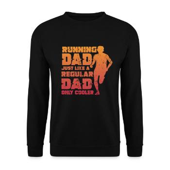 Courir papa, tout comme un papa ordinaire, seulement plus cool - Sweat-shirt Unisexe - noir - Devant - Alina (178cm) & Michal (187cm)
