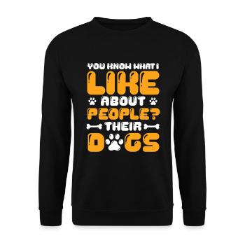 Wissen Sie, was ich an Menschen mag, deren Hunde. - Unisex Pullover - Schwarz - Vorne - Alina (178cm) & Michal (187cm)